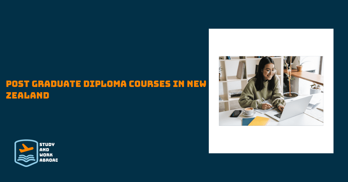 Post Graduate Diploma courses in New Zealand