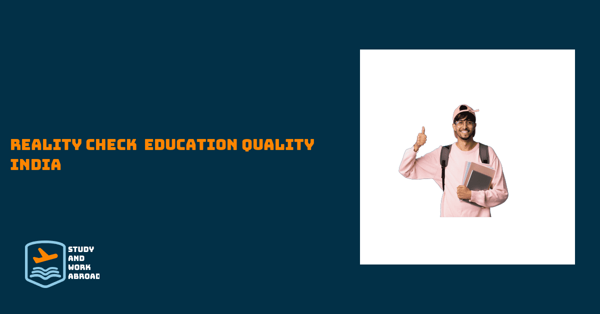 Reality Check – Education Quality India