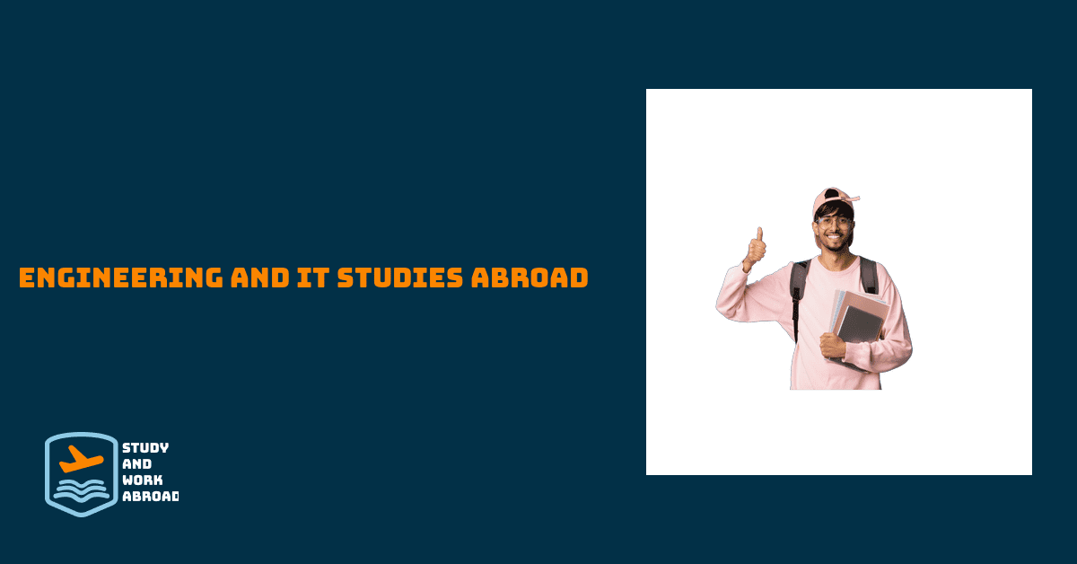 Engineering and IT Studies Abroad