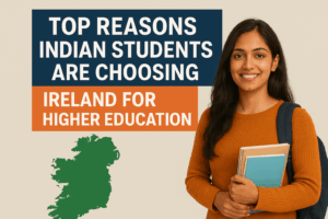 Top Reasons Indian Students Are Choosing Ireland for Higher Education