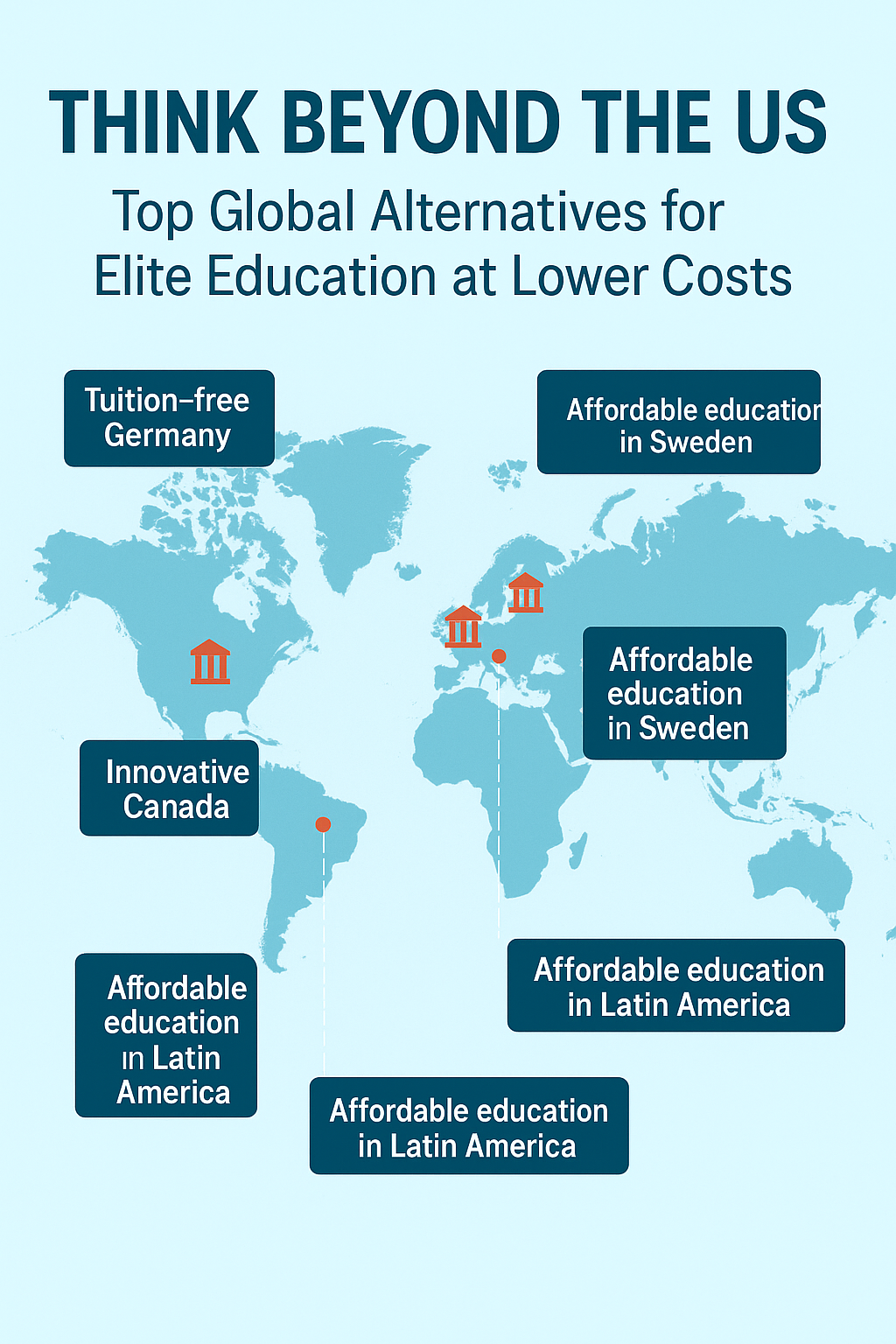 Think Beyond the US: Top Global Alternatives for Elite Education at Lower Costs