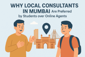 Why Local Consultants in Mumbai Are Preferred by Students Over Online Agents